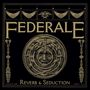 Federale: Reverb & Seduction (Limited Edition) (Colored Vinyl), LP