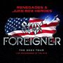 Foreigner: Renegades & Juke Box Heroes - The 2024 Tour (Limited Numbered Edition), LP