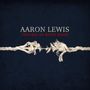 Aaron Lewis: Frayed At Both Ends, CD