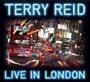 Terry Reid: Live In London 2010, CD,CD