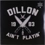 Dillon (Dillon Maurer): Dillon Ain't Playin' (remastered), LP