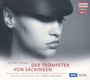 Viktor Nessler: Der Trompeter von Säckingen, CD,CD