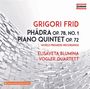 Grigori Frid: Phädra für Klavierquintett, CD
