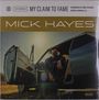 Mick Hayes: My Claim To Fame (Limited Numbered Edition), LP