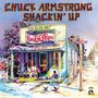 Chuck Armstrong: Shackin' Up (Limited Edition) (Barbecue Sauce Red Vinyl), LP