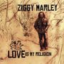 Ziggy Marley: Love Is My Religion (Limited Edition)(Red Vinyl), LP