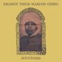 Emahoy Tsege Mariam Gebru: Souvenirs (180g / Gold-Vinyl), LP