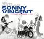 Sonny Vincent: Primitive 1969 - 1976, LP