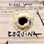 Michael Sarian: Esquina, CD