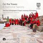 : St. Salvator's Chapel Choir - Ca' the Yowes, CD