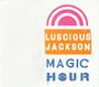 Luscious Jackson: Magic Hour, CD
