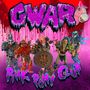Text: "GWAR", "Pink Pony Club". Illustration von fantastischen Kreaturen in bunten, bizarren Kostümen vor blutrotem Hintergrund.