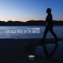 Luis Tinoco: The Blue Voice of the Water, CD