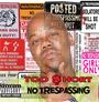 Too Short: No Trespassing, CD