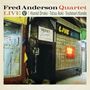 Fred Anderson: Live Vol.5, CD