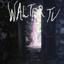 Walter TV: Blessed, LP