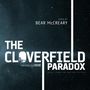 Text: "THE CLOVERFIELD PARADOX", "BEAR McCREARY", "J.J. ABRAMS". Hintergrund: Weltraum mit Sternen.