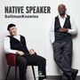 SaltmanKnowles: Native Speaker, CD