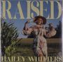 Hailey Whitters: Raised, LP,LP