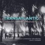 : Cincinnati Symphony Orchestra - Transatlantic, CD,CD