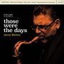 Jerry Weldon (geb. 1957): Those Were The Days, CD
