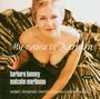 : Barbara Bonney - My Name is Barbara, CD