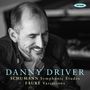 "Danny Driver, Schumann Symphonic Études, Fauré Variations." Ein lächelnder Mann sitzt vor einem Klavier. Logo "onyx".