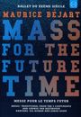 : Maurice Bejart - Mass for the Future Time, DVD