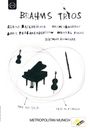 Johannes Brahms: Klaviertrios Nr.1-3, DVD