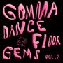 : Gomma Dancefloor Gems Vol. 2, LP,LP