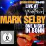 Mark Otis Selby: Live At Rockpalast / One Night In Bonn (CD + DVD) (Deluxe Version), CD,DVD