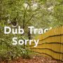 Dub Tractor: Sorry, LP