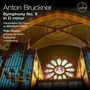 Anton Bruckner: Symphonie Nr. 9 (Orgelfassung von Eberhard Klotz), CD