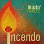 Blazin' Fiddles: Incendo, CD