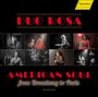 : Stephany Ortega & Lena Kollmeier - American Soul...from Broadway to Paris, CD