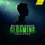 : Maximilian Schairer - Gloaming, CD