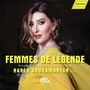 : Nareh Arghamanyan - Femmes de Legende (Frauen als Muse), CD