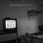 Radioactivity: Silent Kill, CD