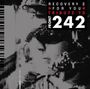 "RECOVERY 2 FOR YOU TRIBUTE TO FRONT 242" steht in großen Buchstaben. Dahinter ist ein abstraktes, verschwommenes Porträt.