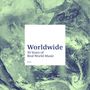 : Worldwide: 30 Years Of Real World Music, CD