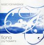 Fiona Joy Hawkins (Fiona Joy): Music For Massage, CD