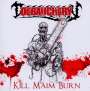 Debauchery: Kill Maim Burn, CD