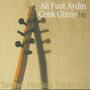 Ali Fuat Aydin & Cenk Güray: Bir, CD