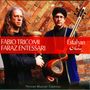 Fabio Tricomi & Faraz Entessari: Esfahan: Persian Musical Tradition, CD