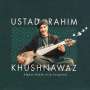 Ustad Rahim Khushnawaz: Afghan Rubab with Songbirds, CD