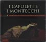 Vincenzo Bellini: I Capuleti e I Montecchi, CD,CD