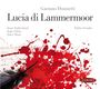 Gaetano Donizetti: Lucia di Lammermoor, CD,CD