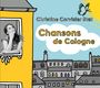 Christine Corvisier: Chansons De Cologne, CD