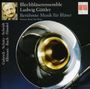 : Ensemble Ludwig Güttler - Berühmte Musik für Bläser, CD