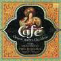 : Cafe - Orient meets Okzident, CD